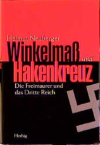 Buchcover: Helmut Neuberger. Winkelmaß und Hakenkreuz - Die Freimaurer und das Dritte Reich. Langen Müller Verlag, München, 2001.
