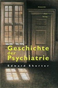 Cover: Geschichte der Psychiatrie