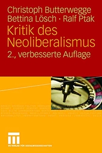 Buchcover: Kritik des Neoliberalimus. VS Verlag für Sozialwissenschaften, Wiesbaden, 2007.