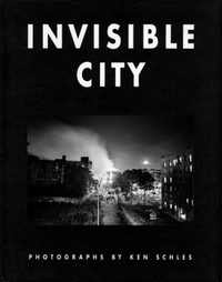Buchcover: Ken Schles. Invisible City. Steidl Verlag, Göttingen, 2013.