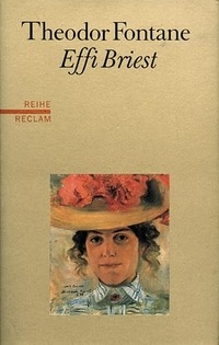 Buchcover: Theodor Fontane. Effi Briest - Roman. Reclam Verlag, Stuttgart, 1996.