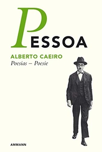 Buchcover: Fernando Pessoa. Poesia - Poesie - Portugiesisch - Deutsch. Ammann Verlag, Zürich, 2004.