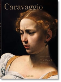 Buchcover: Sebastian Schütze. Caravaggio - Das vollständige Werk. Taschen Verlag, Köln, 2010.