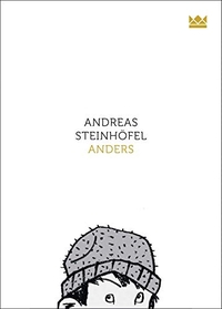 Buchcover: Andreas Steinhöfel. Anders - (Ab 12 Jahre). Carlsen Verlag, Hamburg, 2014.