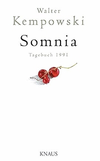 Buchcover: Walter Kempowski. Somnia - Tagebuch 1991. Albrecht Knaus Verlag, München, 2008.