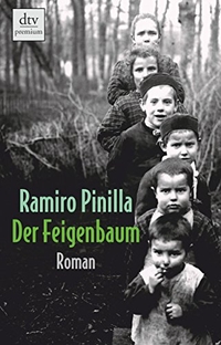Buchcover: Ramiro Pinilla. Der Feigenbaum - Roman. Taschen Verlag, Köln, 2008.