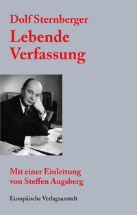 Buchcover: Dolf Sternberger. Lebende Verfassung. Europäische Verlagsanstalt, Hamburg, 2022.