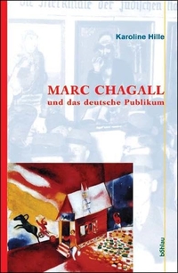 Cover: Marc Chagall und das deutsche Publikum
