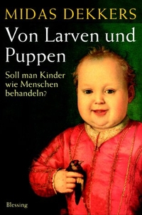 Cover: Von Larven und Puppen