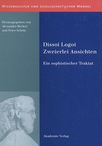 Cover: Dissoi Logoi - Zweierlei Ansichten