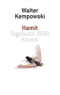 Cover: Walter Kempowski. Hamit - Tagebuch 1990. Albrecht Knaus Verlag, München, 2006.
