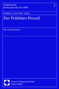 Buchcover: Der Politbüro-Prozess - Eine Dokumentation. Nomos Verlag, Baden-Baden, 2001.