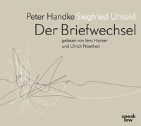 Cover: Peter Handke, Siegfried Unseld: Der Briefwechsel