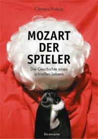 Cover: Mozart der Spieler
