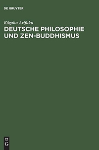 Cover: Deutsche Philosophie und Zen-Buddhismus