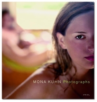 Buchcover: Mona Kuhn. Mona Kuhn: Photographs - Englisch. Steidl Verlag, Göttingen, 2005.