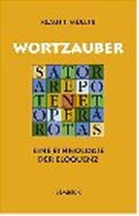 Buchcover: Klaus E. Müller. Wortzauber - Eine Ethnologie der Eloquenz. Otto Lembeck Verlag, Frankfurt am Main, 2001.