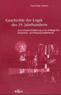 Cover: Geschichte der Logik des 19. Jahrhunderts