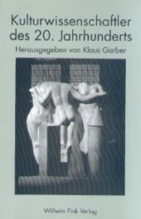 Cover: Kulturwissenschaftler des 20. Jahrhunderts