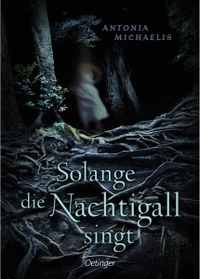 Cover: Solange die Nachtigall singt