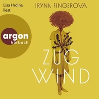 Iryna Fingerova. Zugwind - (MP3-Download). Argon Verlag, Berlin, 2026. Iryna Fingerova. Zugwind - (MP3-Download). Argon Verlag, Berlin, 2026.