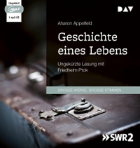 Buchcover: Aharon Appelfeld. Geschichte eines Lebens - 1 mp3-CD. Der Audio Verlag (DAV), Berlin, 2023.
