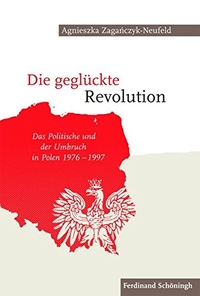 Cover: Die geglückte Revolution