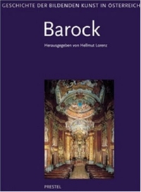 Buchcover: Geschichte der bildenden Kunst in Österreich - Band IV: Barock. Prestel Verlag, München, 1999.