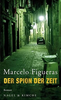 Cover: Der Spion der Zeit