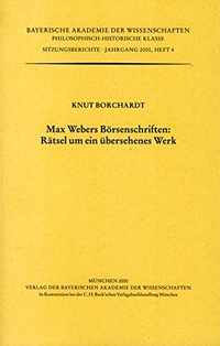 Cover: Max Webers Börsenschriften: Rätsel um ein übersehenes Werk
