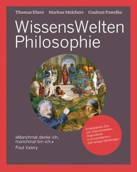 Buchcover: WissensWelten - Philosophie (Ab 11 Jahre). Carl Hanser Verlag, München, 2009.