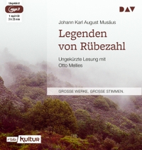 Buchcover: Johann Karl August Musäus. Legenden von Rübezahl - Ungekürzte Lesung (1 mp3-CD). Der Audio Verlag (DAV), Berlin, 2015.