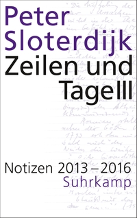 Buchcover: Peter Sloterdijk. Zeilen und Tage III - Notizen 2013-2016. Suhrkamp Verlag, Berlin, 2023.