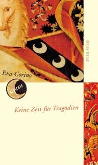 Buchcover: Eva Corino. Keine Zeit für Tragödien - Gedichte. Berlin Verlag, Berlin, 2001.