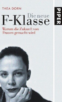 Cover: Die neue F-Klasse