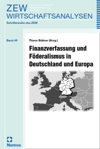 Cover: Finanzverfassung und Förderalismus in Deutschland und Europa