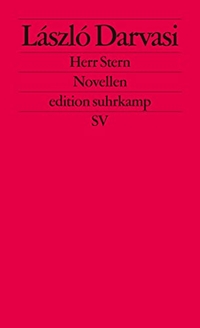 Buchcover: Laszlo Darvasi. Herr Stern - Novellen. Suhrkamp Verlag, Berlin, 2006.