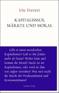 Buchcover: Ute Frevert. Kapitalismus, Märkte und Moral. Residenz Verlag, Salzburg, 2019.