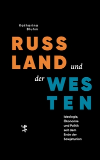 Cover: Russland und der Westen