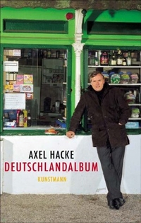Buchcover: Axel Hacke. Deutschlandalbum. Antje Kunstmann Verlag, München, 2004.