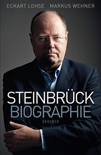 Buchcover: Eckart Lohse / Markus Wehner. Steinbrück - Biografie. Droemer Knaur Verlag, München, 2012.