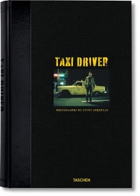 Buchcover: Steve Schapiro. Taxi Driver - Deutsch - Englisch - Französisch. Taschen Verlag, Köln, 2010.