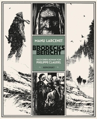Buchcover: Manu Larcenet. Brodecks Bericht - Nach einem Roman von Philippe Claudel. Reprodukt Verlag, Berlin, 2017.