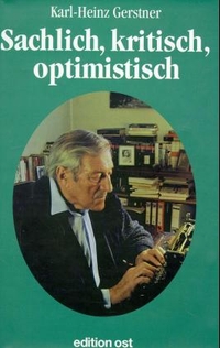 Cover: Sachlich, kritisch, optimistisch