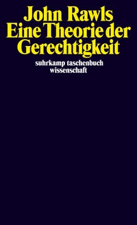 Buchcover: John Rawls. Eine Theorie der Gerechtigkeit. Suhrkamp Verlag, Berlin, 2000.