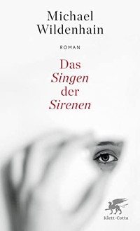 Cover: Das Singen der Sirenen