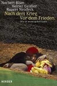 Cover: Nach dem Krieg. Vor dem Frieden