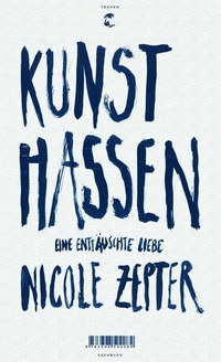 Cover: Kunst hassen