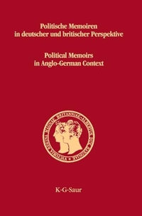 Cover: Politische Memoiren in deutscher und britischer Perspektive