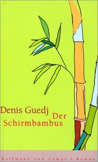 Cover: Der Schirmbambus